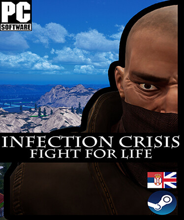 Infection Crisis : Fight For Life