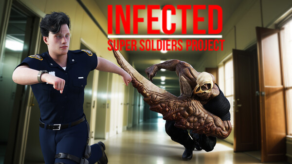 INFECTED - Super Soldier Project