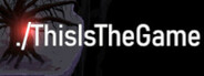 ThisIsTheGame