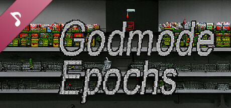 Godmode Epochs Soundtrack banner image