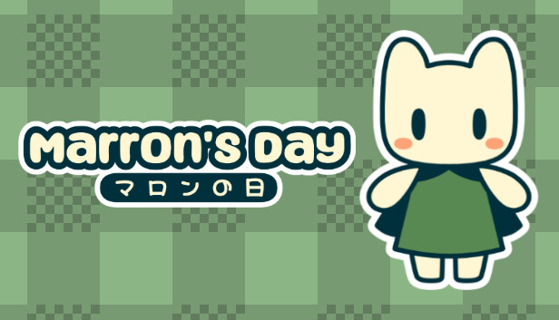 Capsule image of "Marron's Day" which used RoboStreamer for Steam Broadcasting