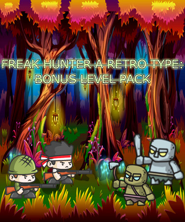 Freak Hunter A Retro Type: Bonus Level Pack