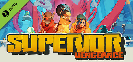 Superior: Vengeance Demo