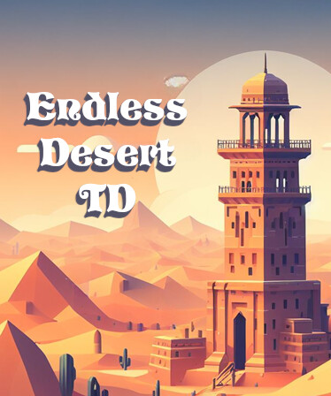 Endless Desert TD