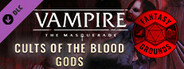 Fantasy Grounds - Vampire: The Masquerade 5th Edition Cults of the Blood Gods