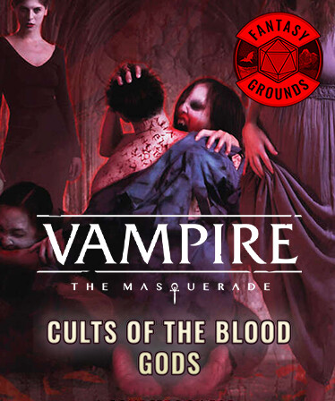 Fantasy Grounds - Vampire: The Masquerade 5th Edition Cults of the Blood Gods