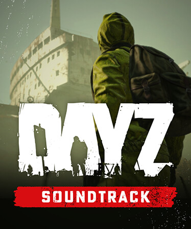 DayZ Soundtrack