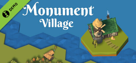 Monument village Demo