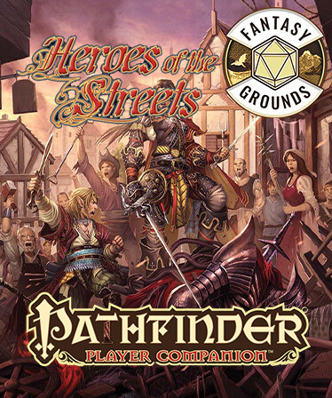 Fantasy Grounds - Pathfinder RPG - Pathfinder Companion: Heroes of the Streets