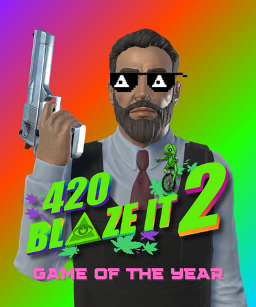 420BLAZEIT 2: GAME OF THE YEAR -=Dank Dreams and Goated Memes=- [#wow/11 Like and Subscribe] Poggerz Edition