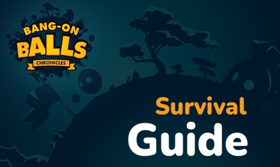 Bang-On Balls: Chronicles - Survival Guide