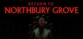 Return to Northbury Grove
