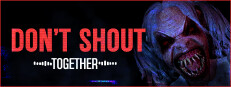 Don t shout together. Don t shout together. Don't shout. Don't shout. Don t shout together.
