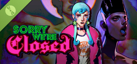 Sorry We're Closed Demo