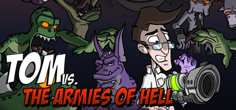 Tom vs. The Armies of Hell banner