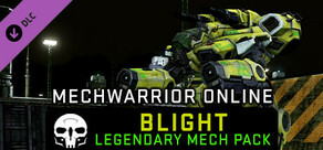 MechWarrior Online™ - Blight Legendary Mech Pack