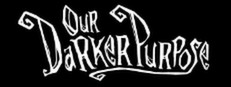 Our Darker Purpose on Steam