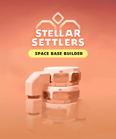 Stellar Settlers: Space Base Builder