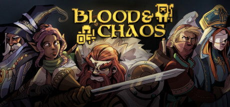 Blood & Chaos