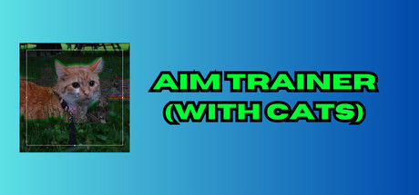 Aim Trainer (With Cats) steam charts