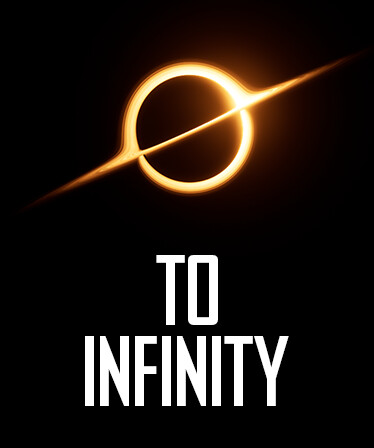 To Infinity