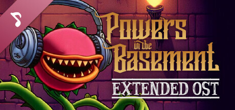 Powers in the Basement Extended Soundtrack