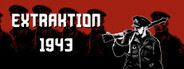 Extraktion 1943