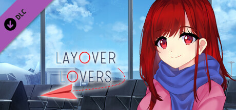 Layover Lovers - Extra Package