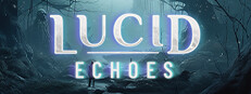 Lucid Echoes