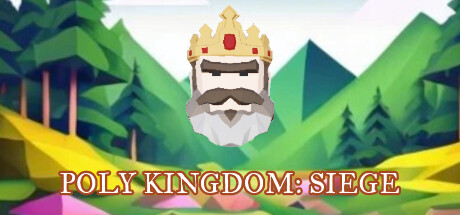 Poly Kingdom: Siege Cover Image