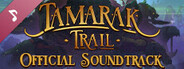 Tamarak Trail Soundtrack
