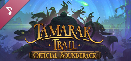 Tamarak Trail Soundtrack banner image