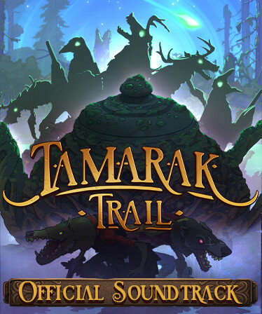 Tamarak Trail Soundtrack