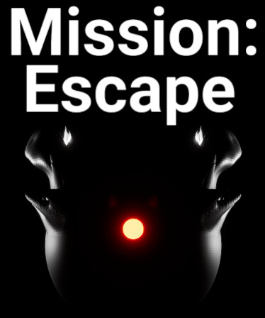 Mission: Escape