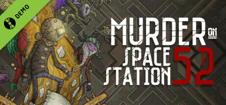 Murder On Space Station 52 Demo