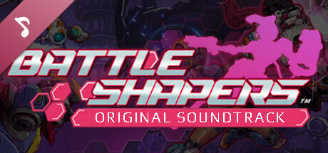 Battle Shapers Soundtrack