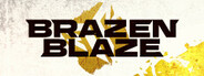 Brazen Blaze Playtest
