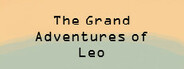The Grand Adventures of Leo