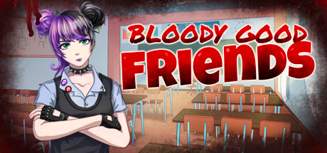 Bloody Good Friends Cover Image