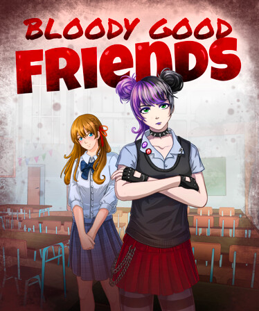 Bloody Good Friends