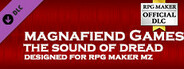 RPG Maker MZ - Magnafiend Games - Sound of Dread