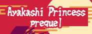 Ayakashi Princess: Prequel