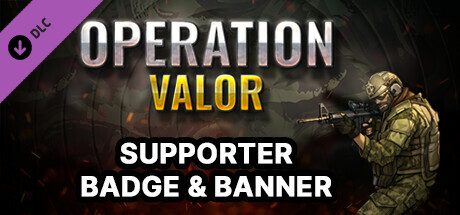 Operation Valor - Supporter Banner and Badge
