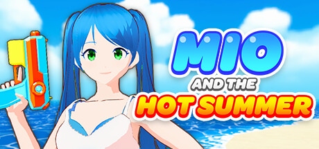Mio and the Hot Summer