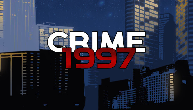 Crime: 1997 on Steam