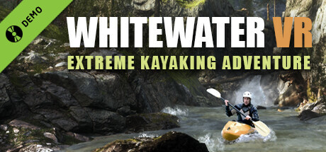 Whitewater VR: Extreme Kayaking Adventure Demo banner