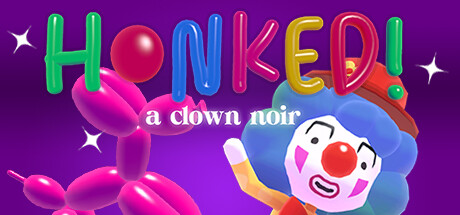 Honked: a clown noir Cover Image