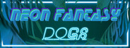 Neon Fantasy: Dogs