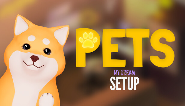 Save 10% on My Dream Setup - Pets DLC on Steam