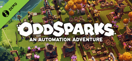 Oddsparks: An Automation Adventure Demo
